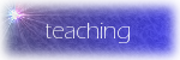 [ Teaching ]